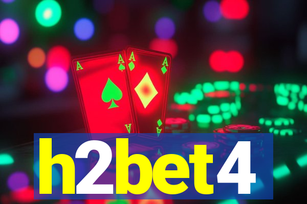 h2bet4