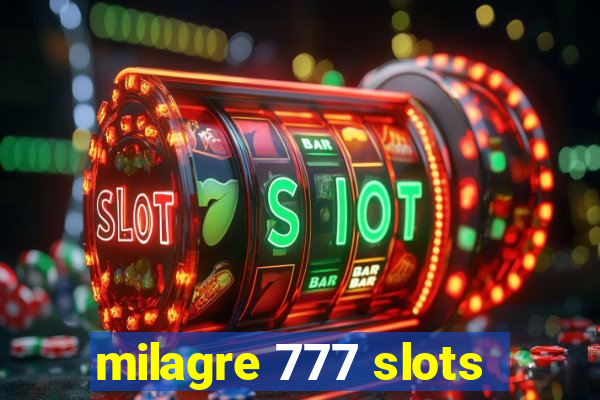 milagre 777 slots