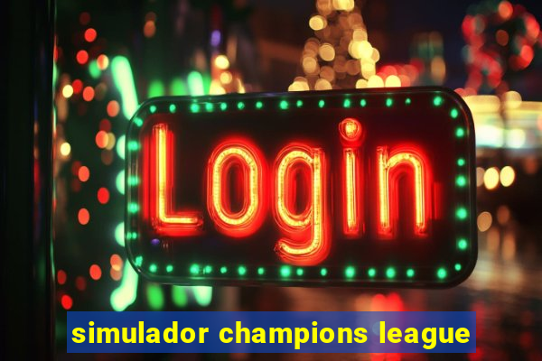 simulador champions league