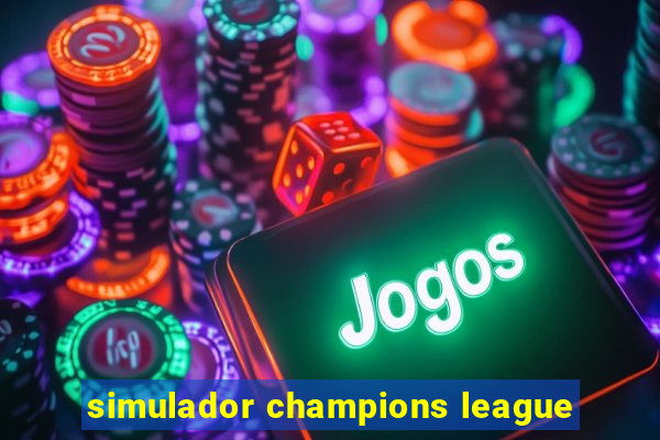 simulador champions league