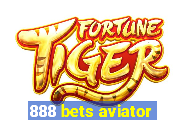 888 bets aviator