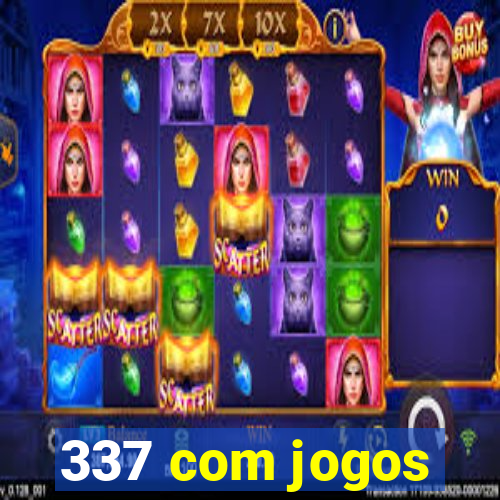 337 com jogos