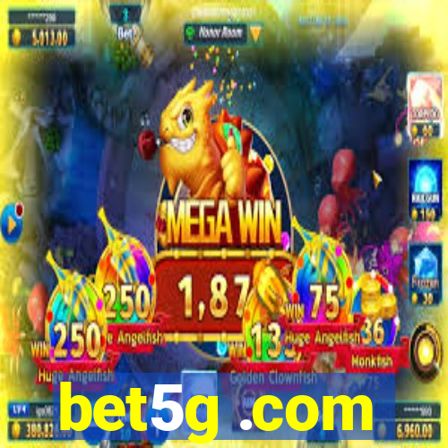 bet5g .com