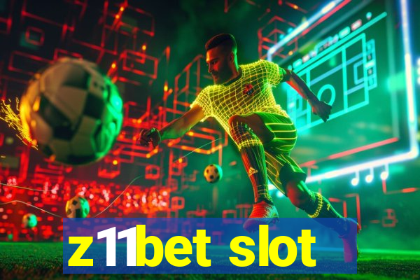 z11bet slot