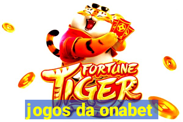 jogos da onabet