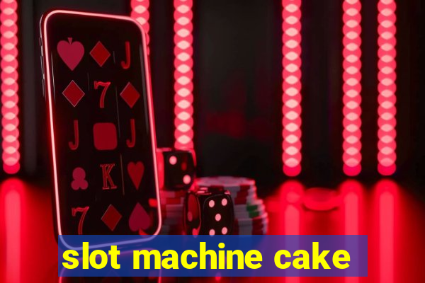 slot machine cake