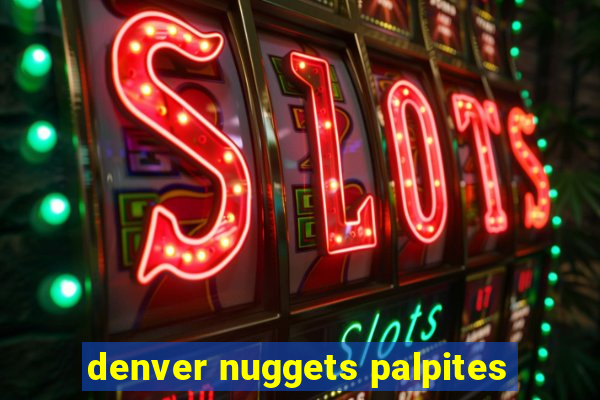 denver nuggets palpites