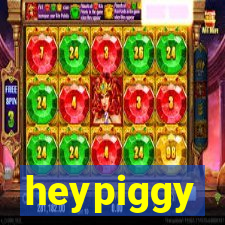 heypiggy