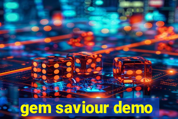 gem saviour demo