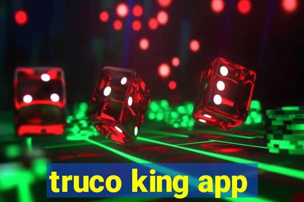 truco king app