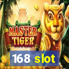 168 slot