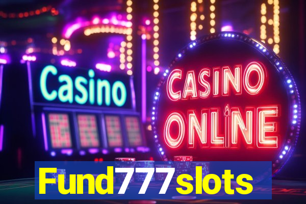 Fund777slots