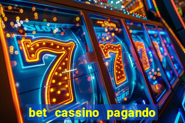 bet cassino pagando no cadastro