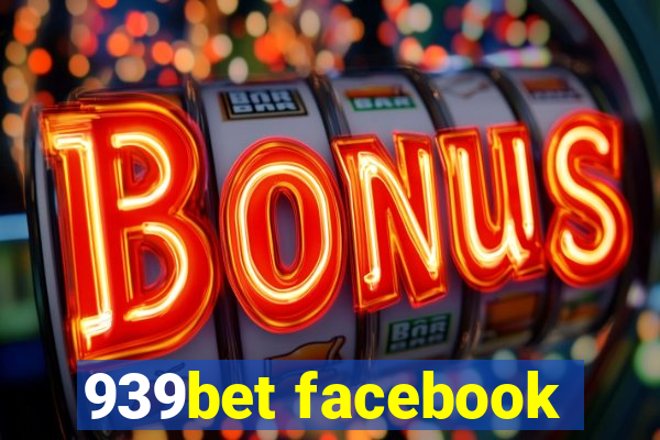 939bet facebook