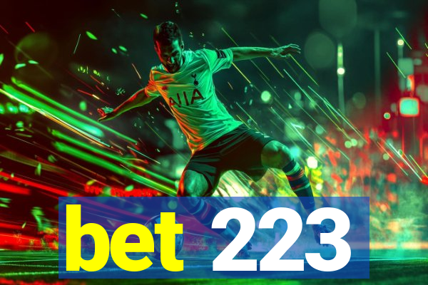 bet 223