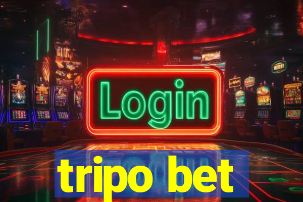 tripo bet