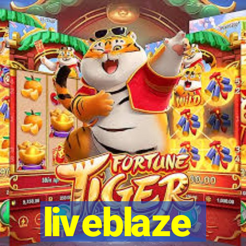 liveblaze