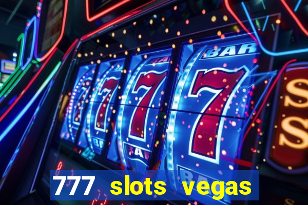 777 slots vegas casino slot download