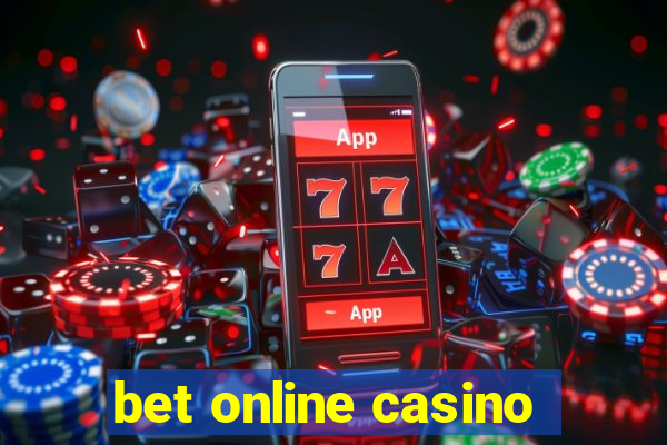 bet online casino