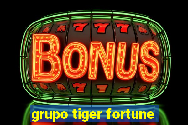 grupo tiger fortune