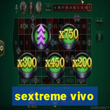 sextreme vivo