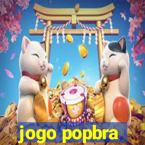 jogo popbra