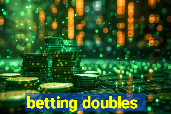 betting doubles