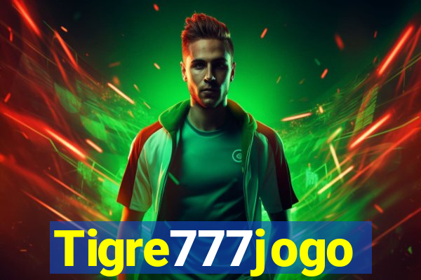 Tigre777jogo