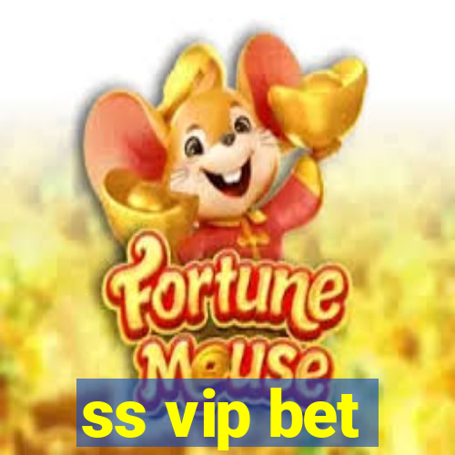 ss vip bet