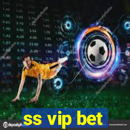 ss vip bet