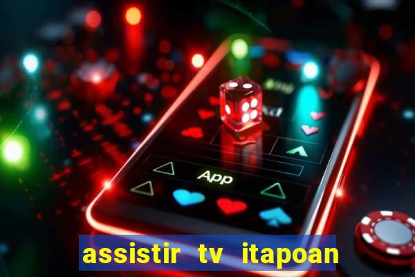 assistir tv itapoan record bahia ao vivo gratis