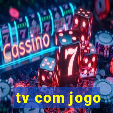 tv com jogo