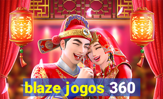 blaze jogos 360