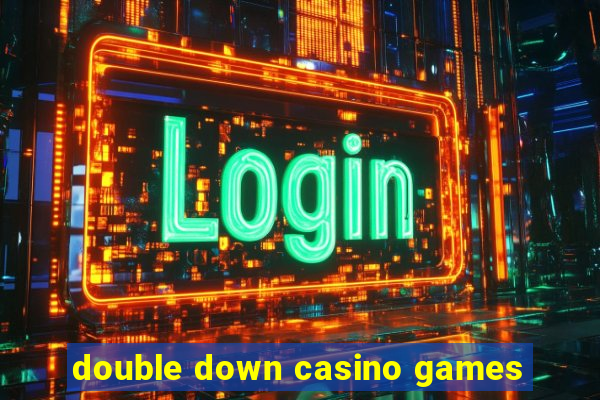 double down casino games