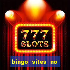 bingo sites no wagering requirements