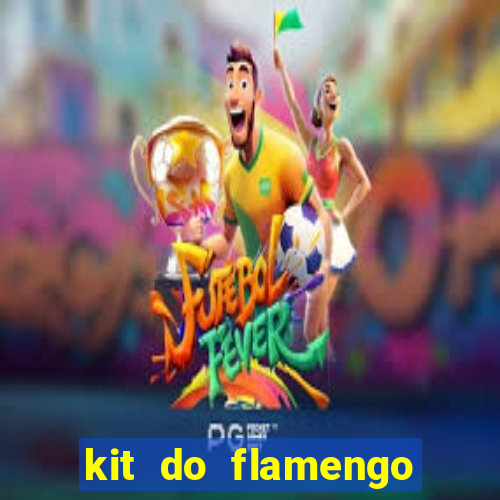 kit do flamengo 2019 dls 19