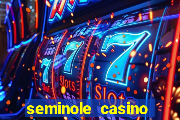 seminole casino hollywood fl