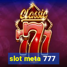 slot meta 777