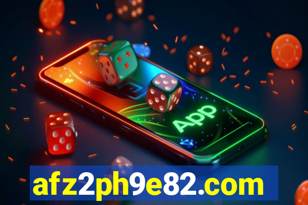 afz2ph9e82.com