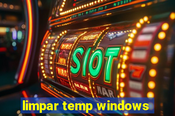 limpar temp windows