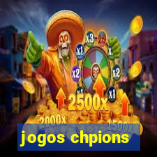 jogos chpions