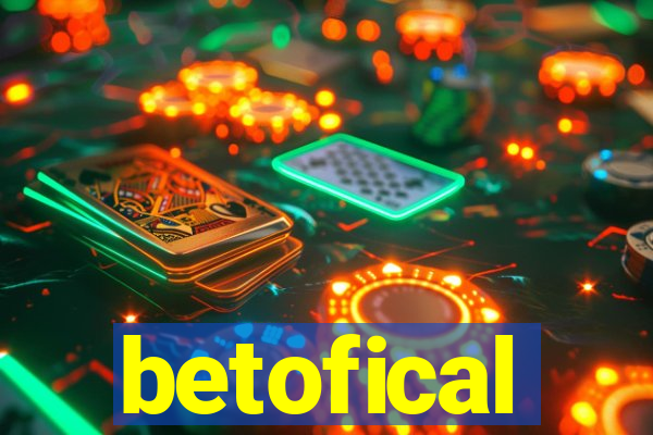 betofical