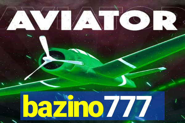 bazino777