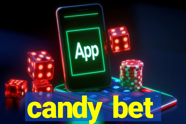 candy bet