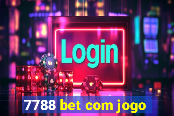 7788 bet com jogo