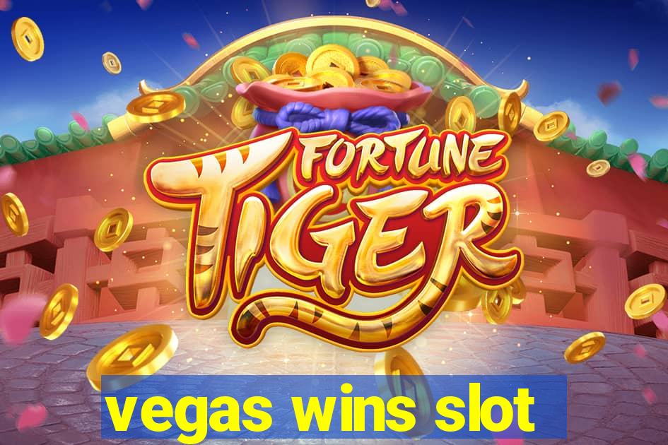 vegas wins slot