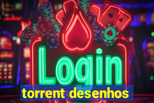 torrent desenhos