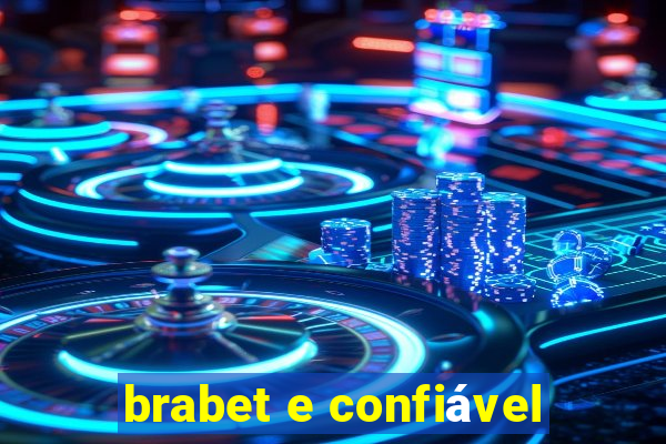 brabet e confiável