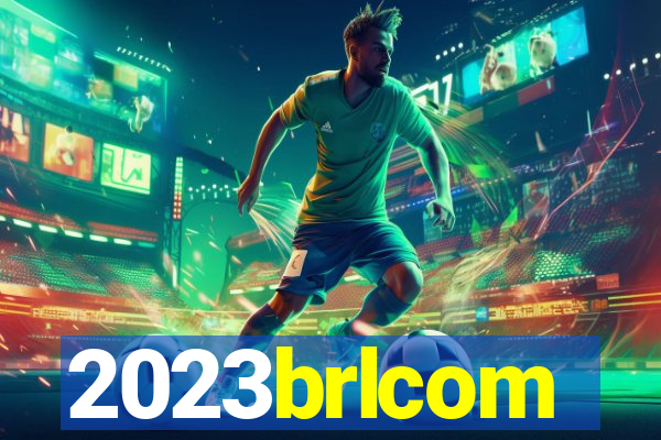 2023brlcom