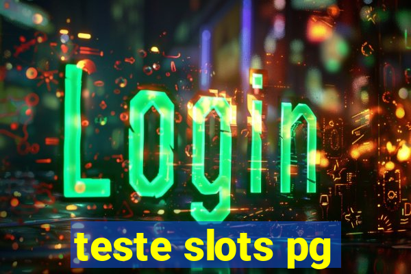 teste slots pg